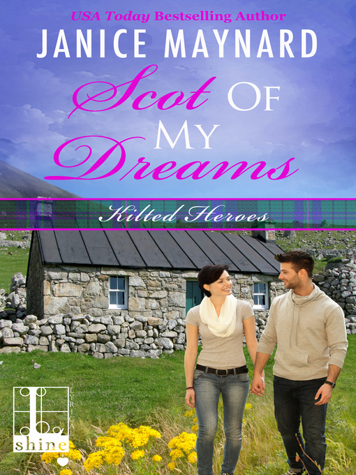Title details for Scot of My Dreams by Janice Maynard - Available